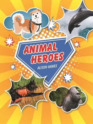 cover image of Reading Planet KS2--Animal Heroes--Level 3
